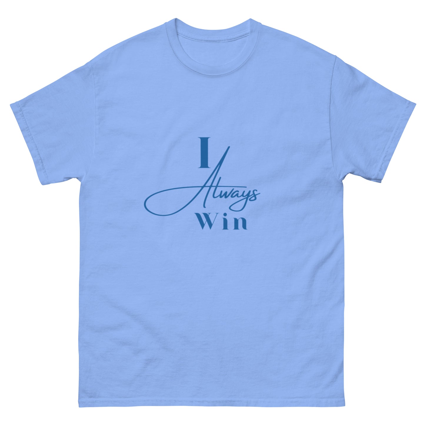I Always Win Men's classic tee