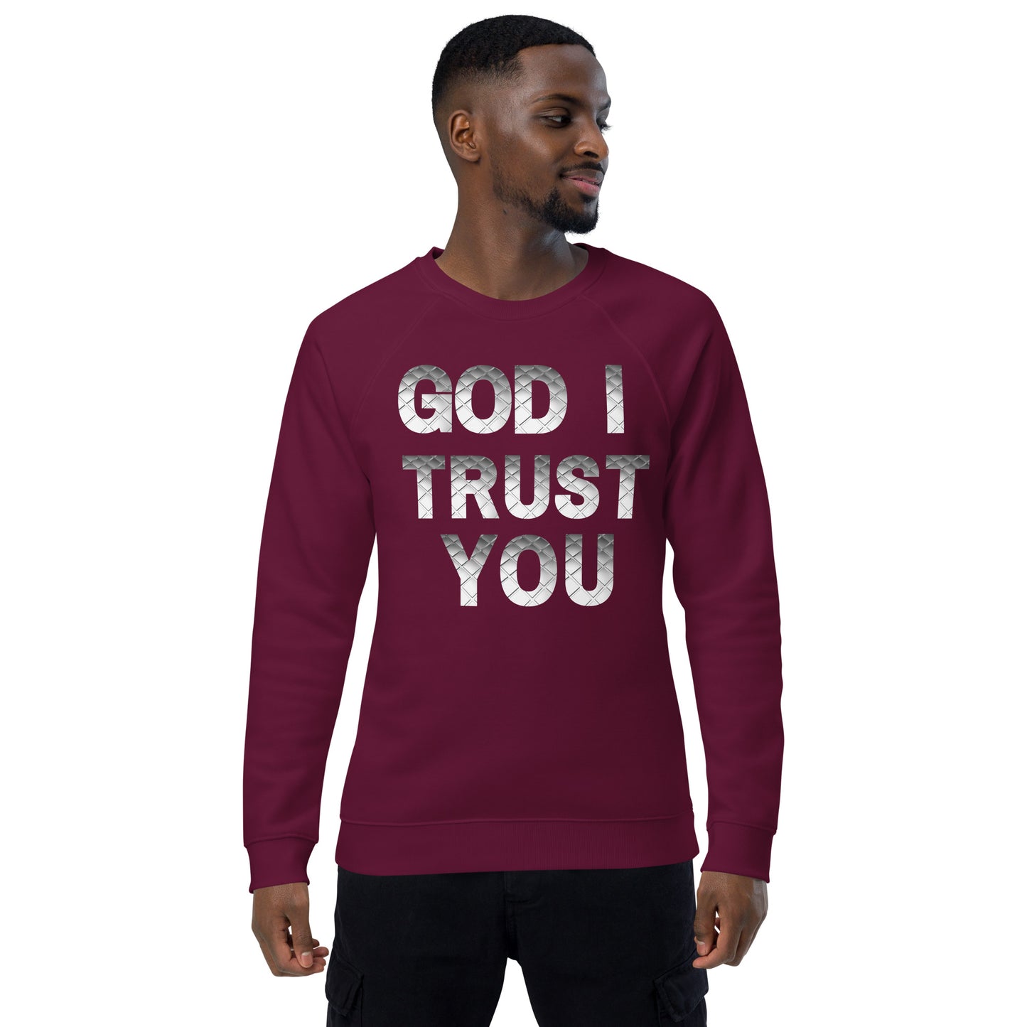 God I Trust You Unisex organic raglan sweatshirt