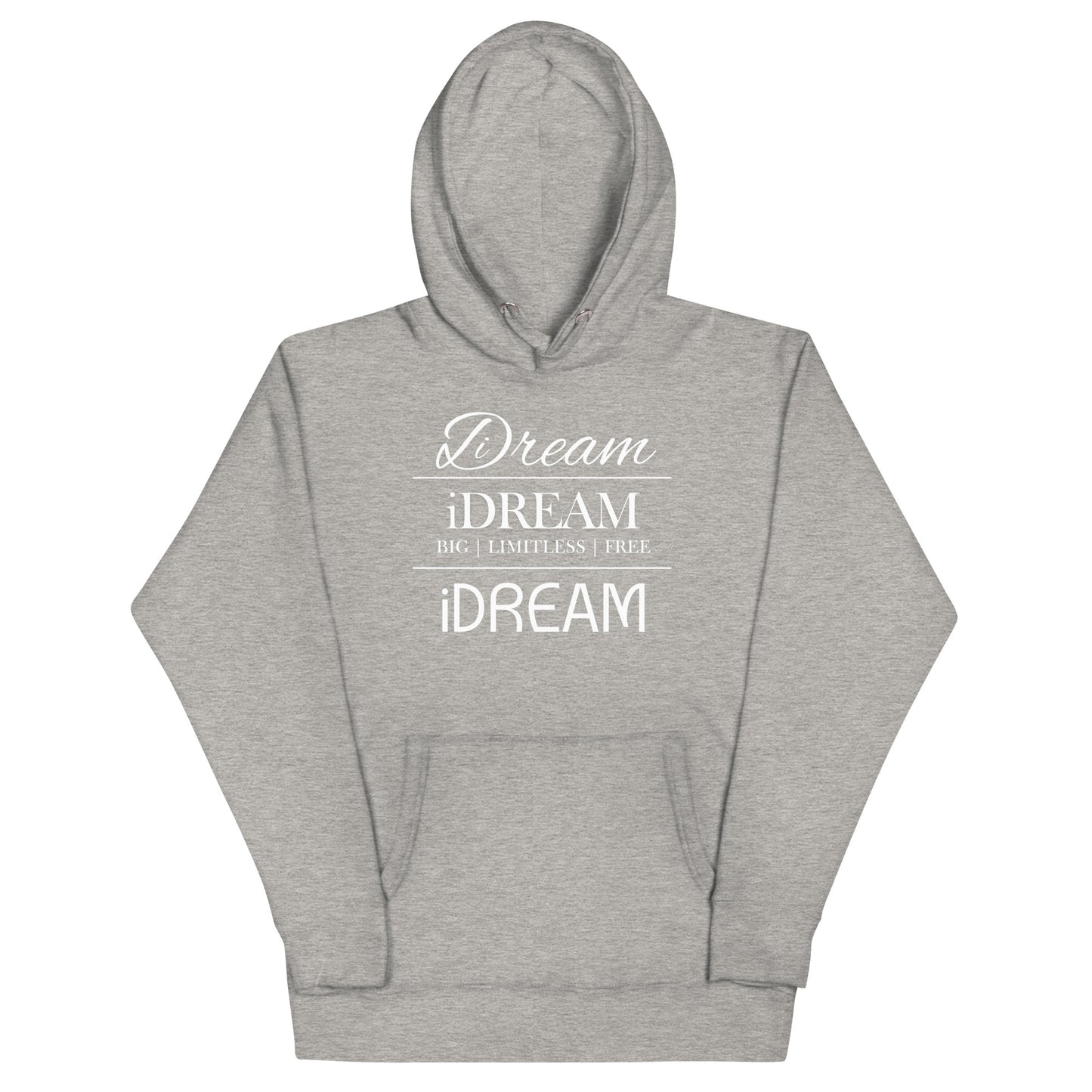 iDREAM Unisex Hoodie
