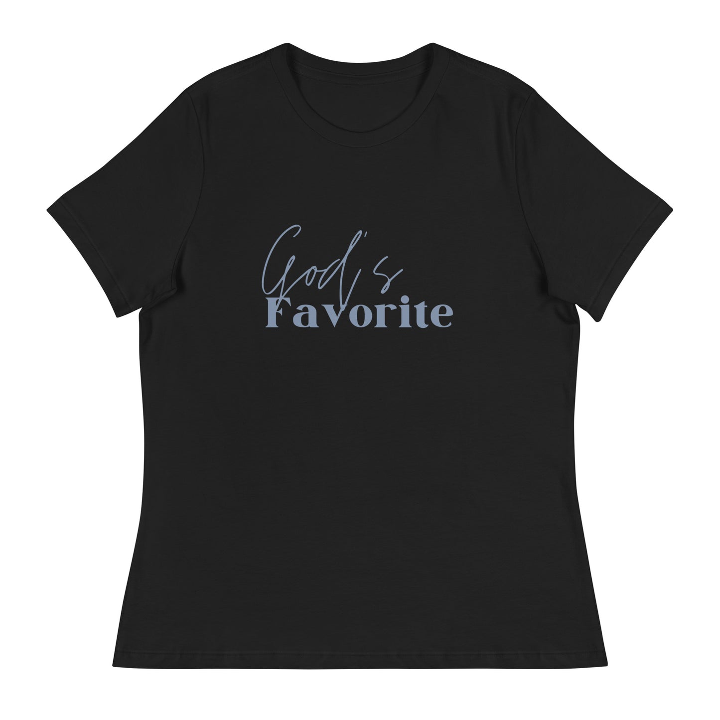 God's Favorite Women's Relaxed T-Shirt