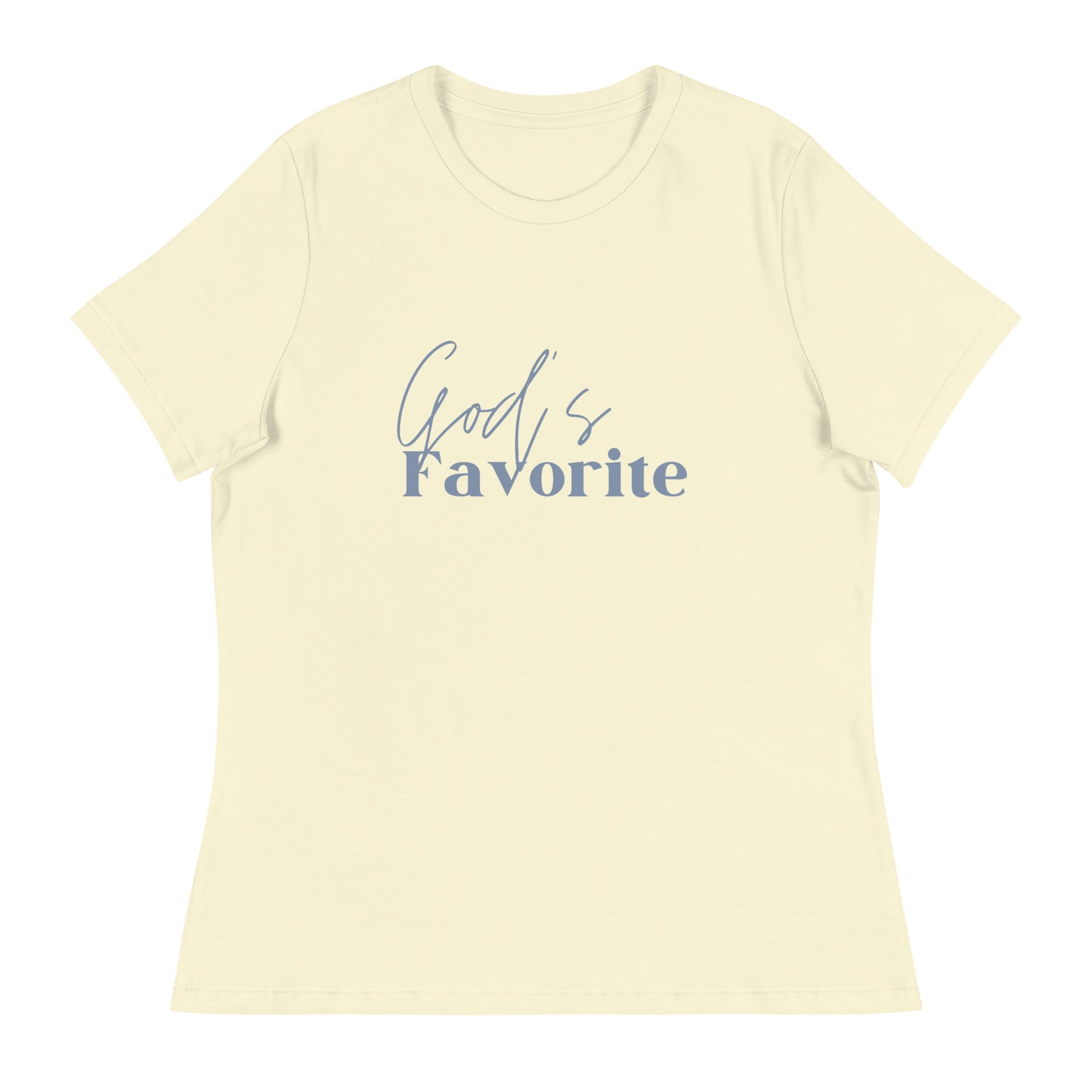 God's Favorite Women's Relaxed T-Shirt
