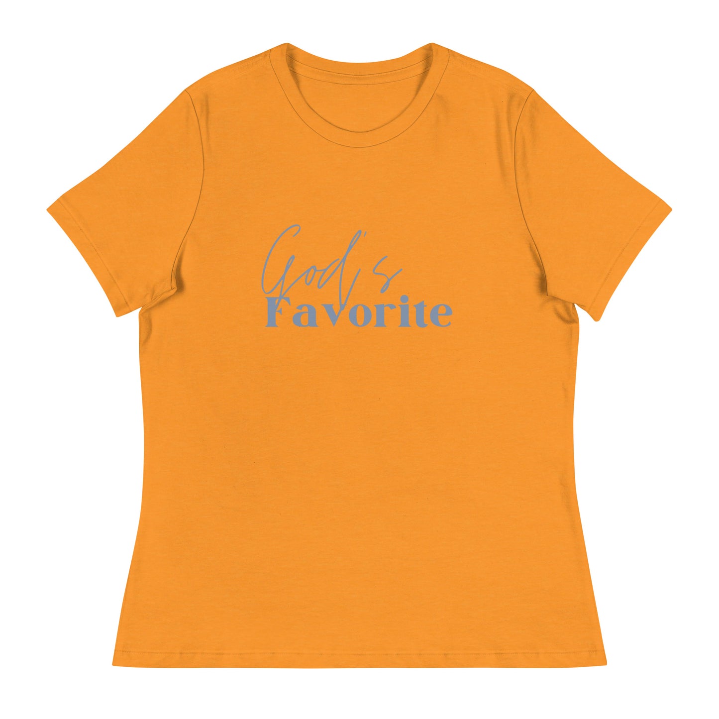 God's Favorite Women's Relaxed T-Shirt