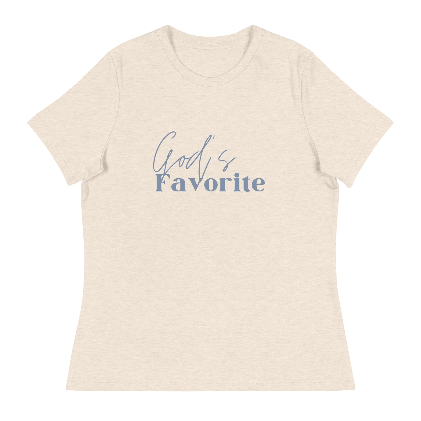 God's Favorite Women's Relaxed T-Shirt