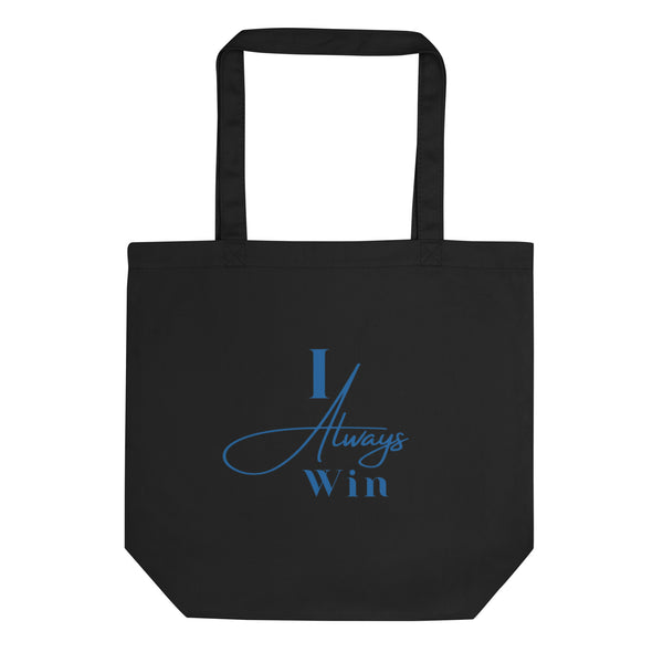 I Always Win Eco Tote Bag