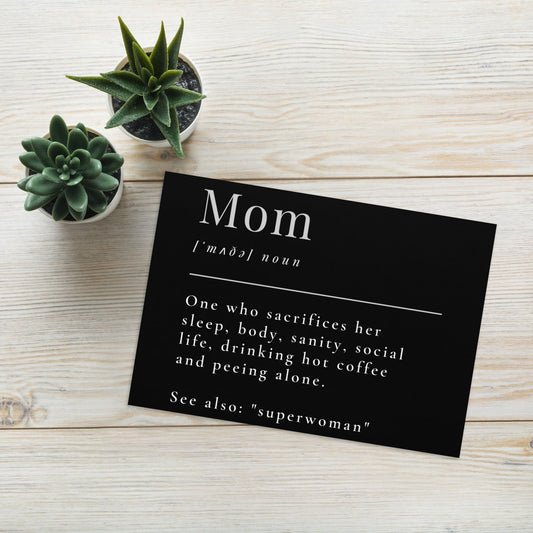 Mom Greeting card