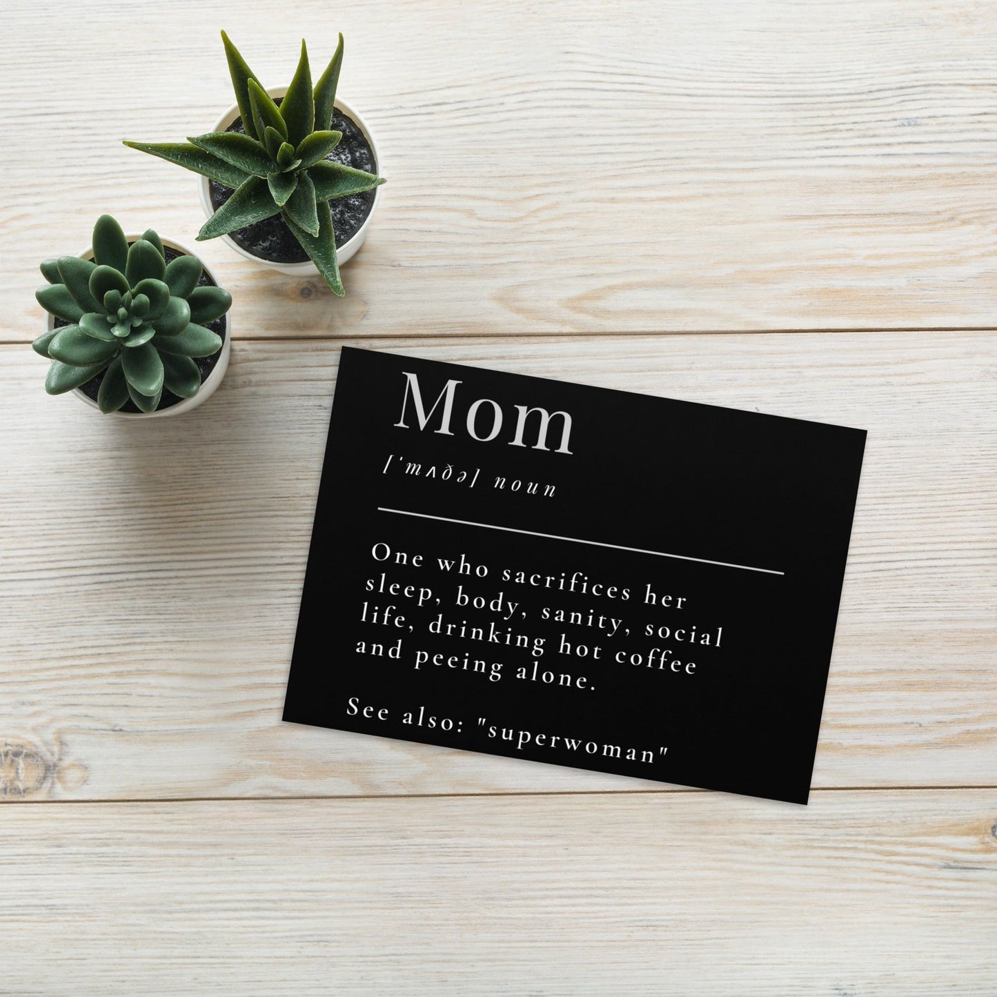 Mom Greeting card