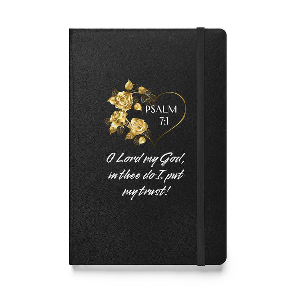 Psalm 7:1 Hardcover bound notebook