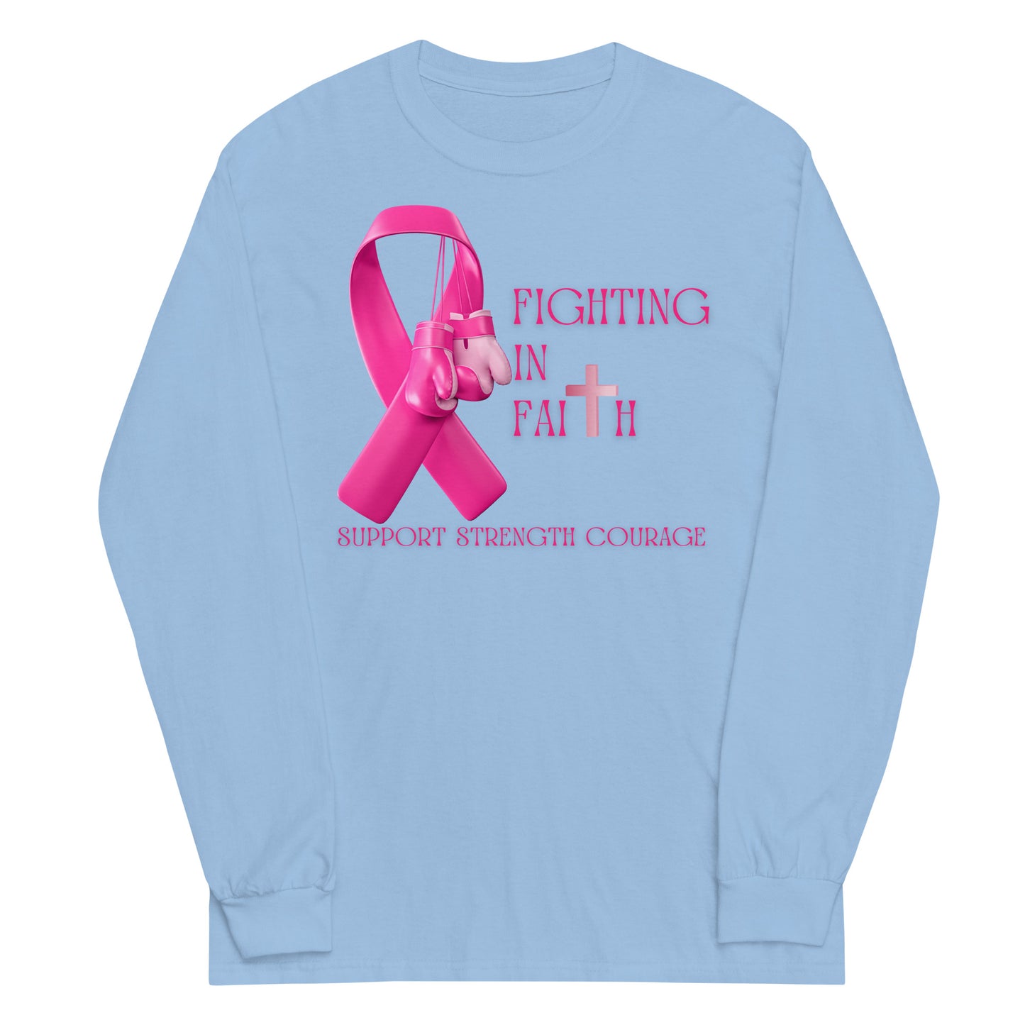 Fighting in Faith Men’s Long Sleeve Shirt