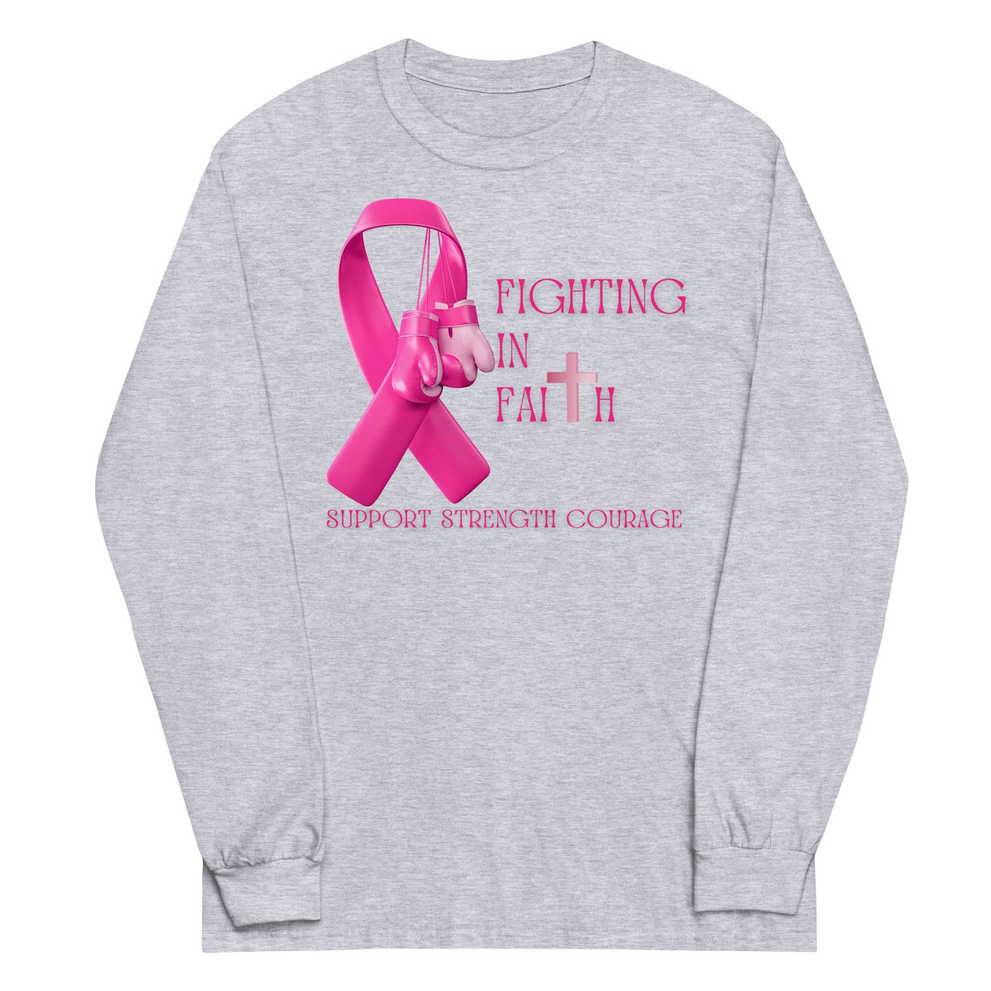 Fighting in Faith Men’s Long Sleeve Shirt