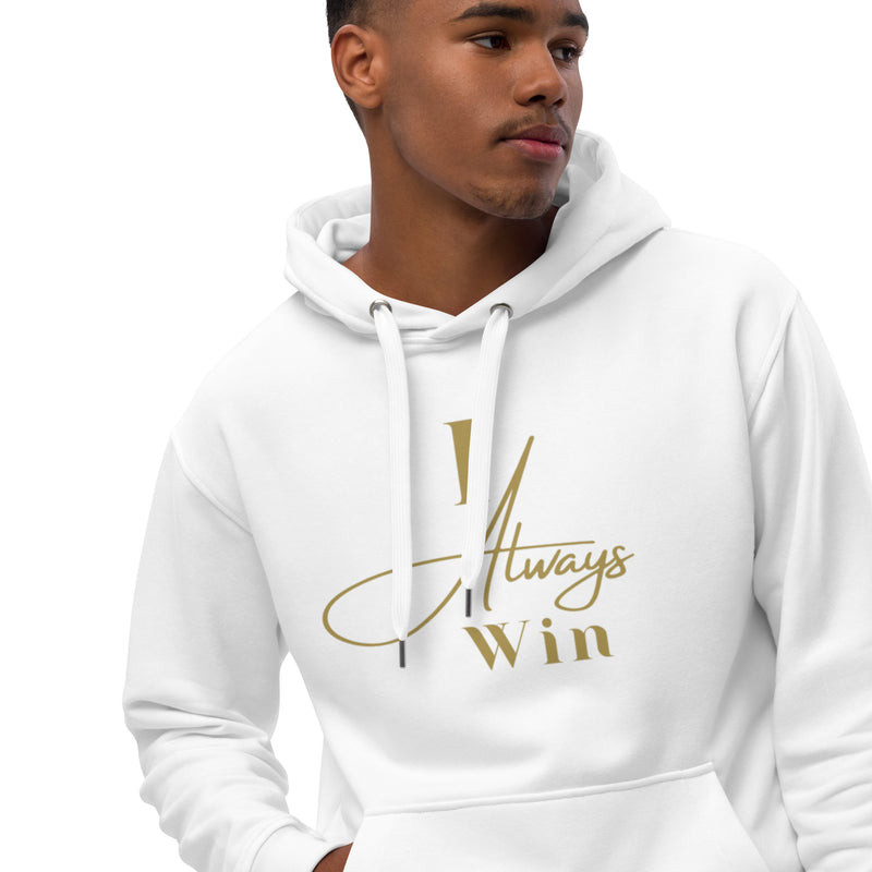 I Always Win Premium eco hoodie