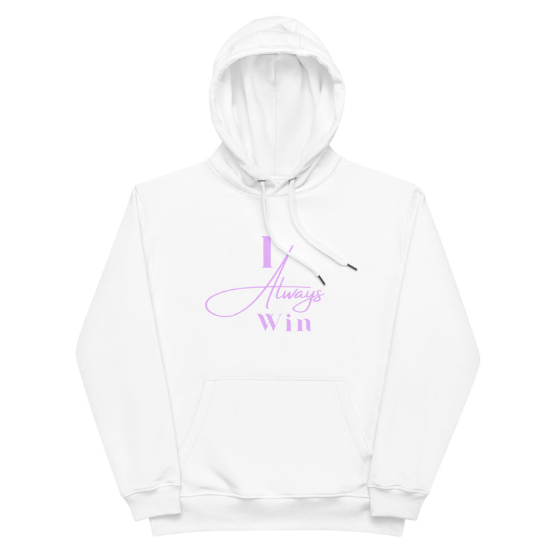 I Always Win Premium eco hoodie