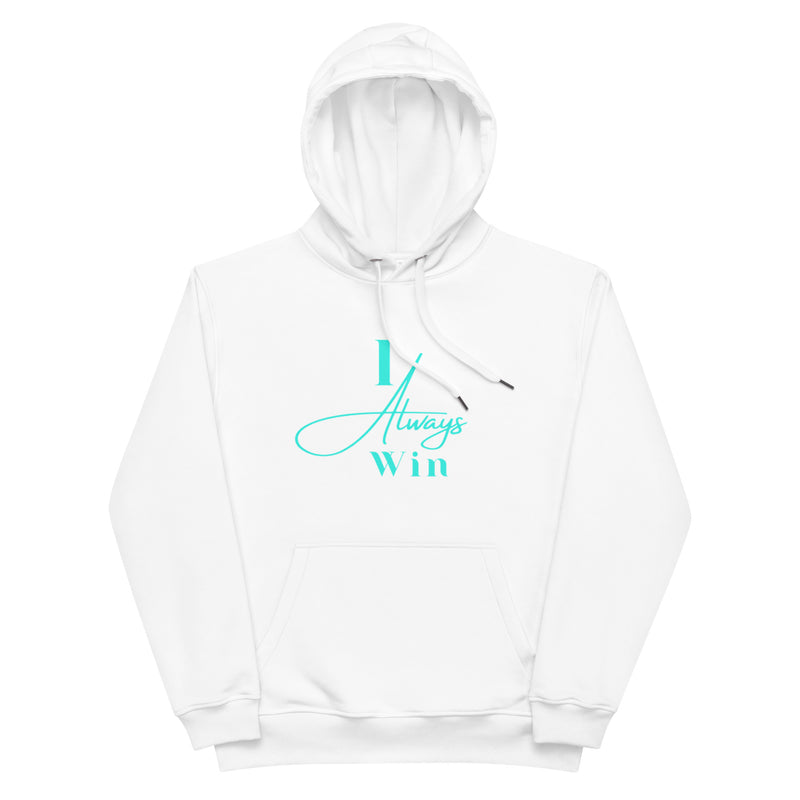 I Always Win Premium eco hoodie