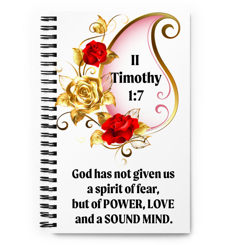 2 Timothy 1:7 Spiral notebook