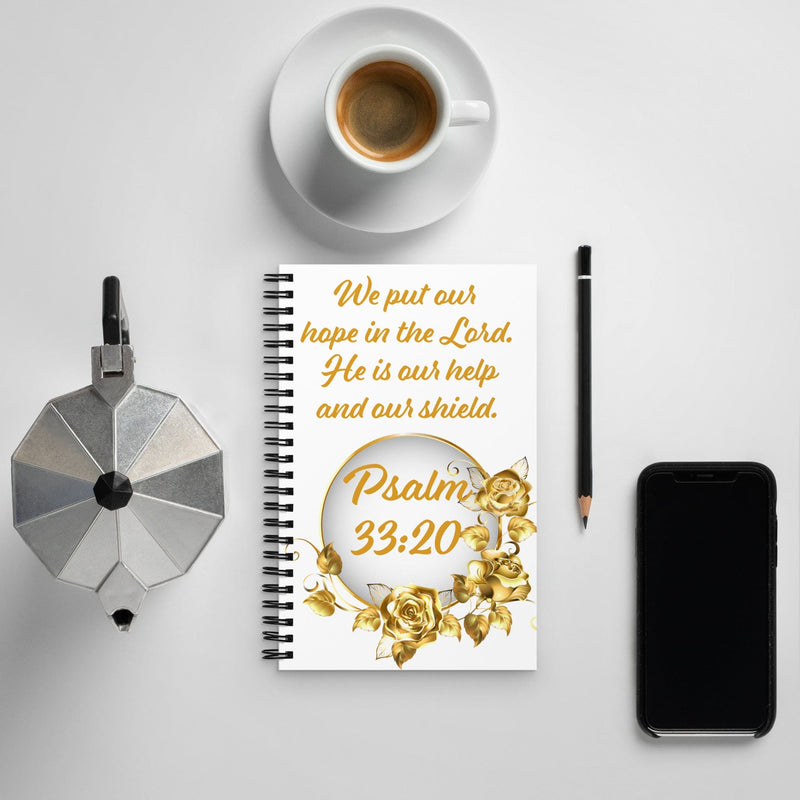 Psalm 33:20 Spiral notebook