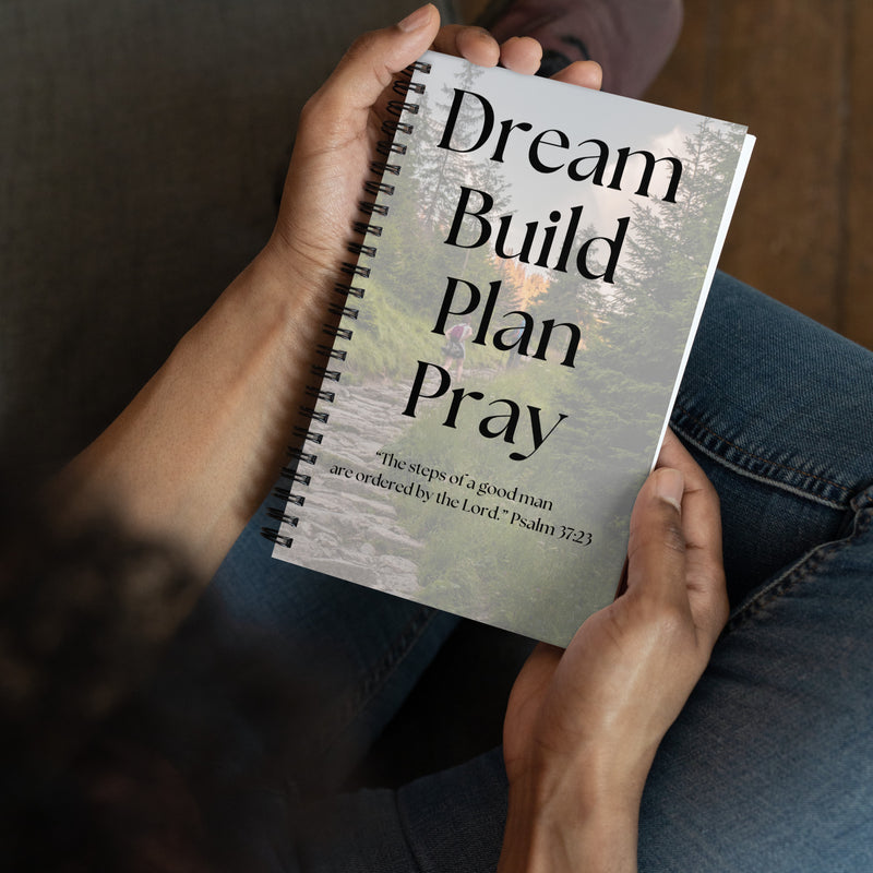 Dream Build Plan Pray Spiral notebook