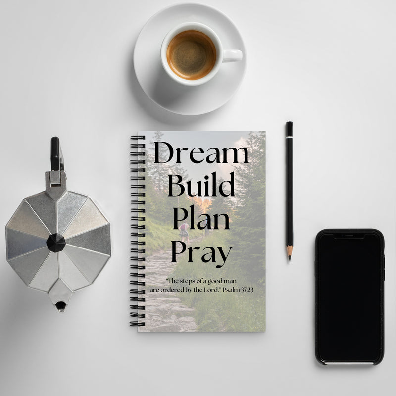 Dream Build Plan Pray Spiral notebook