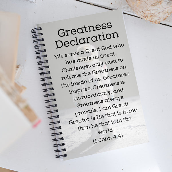 Greatness Declaration Spiral notebook