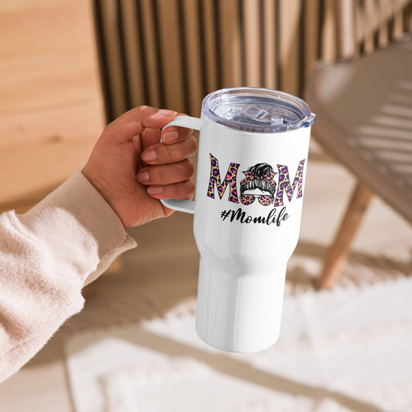 Mom Life Travel mug with a handle