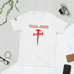 Team Jesus (Red) Short-Sleeve Unisex T-Shirt