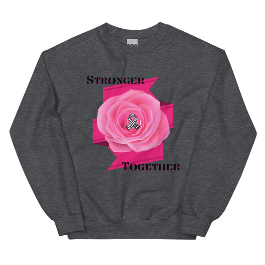 Stronger Together Unisex Sweatshirt