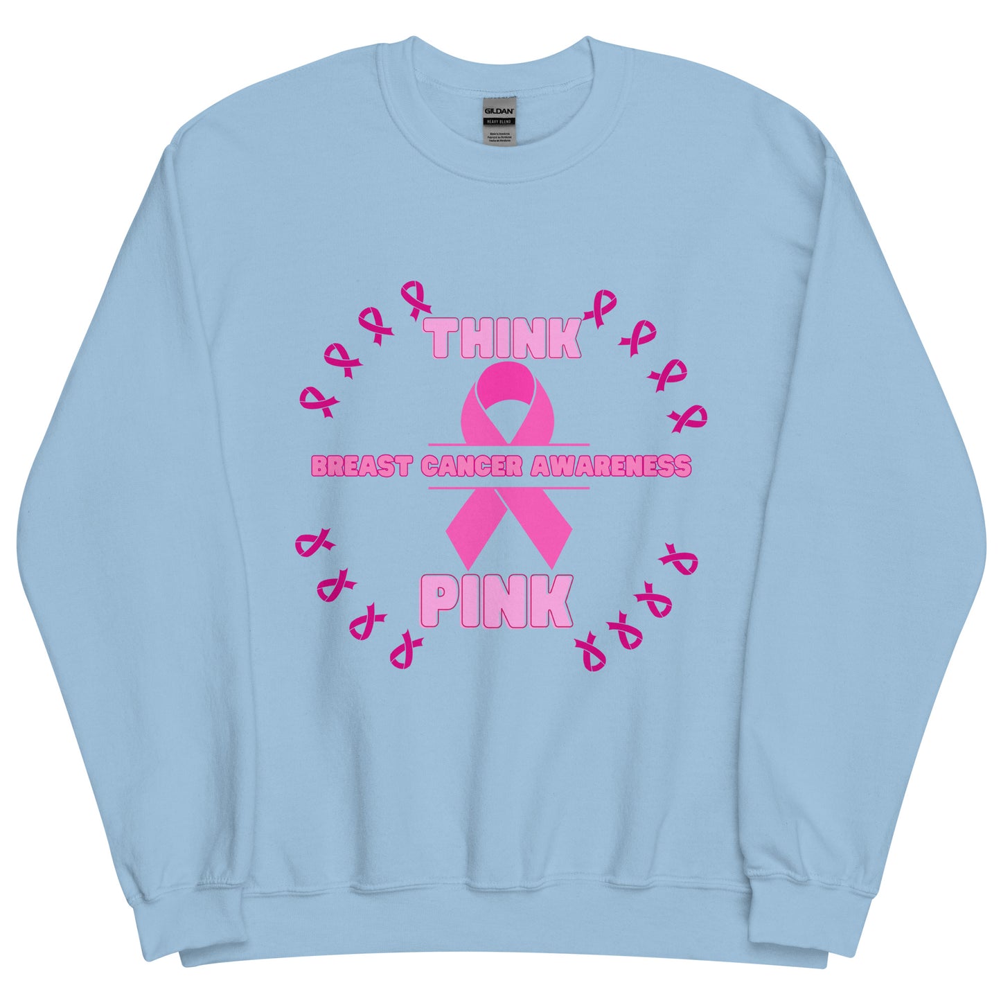 Think Pink Unisex Sweatshirt