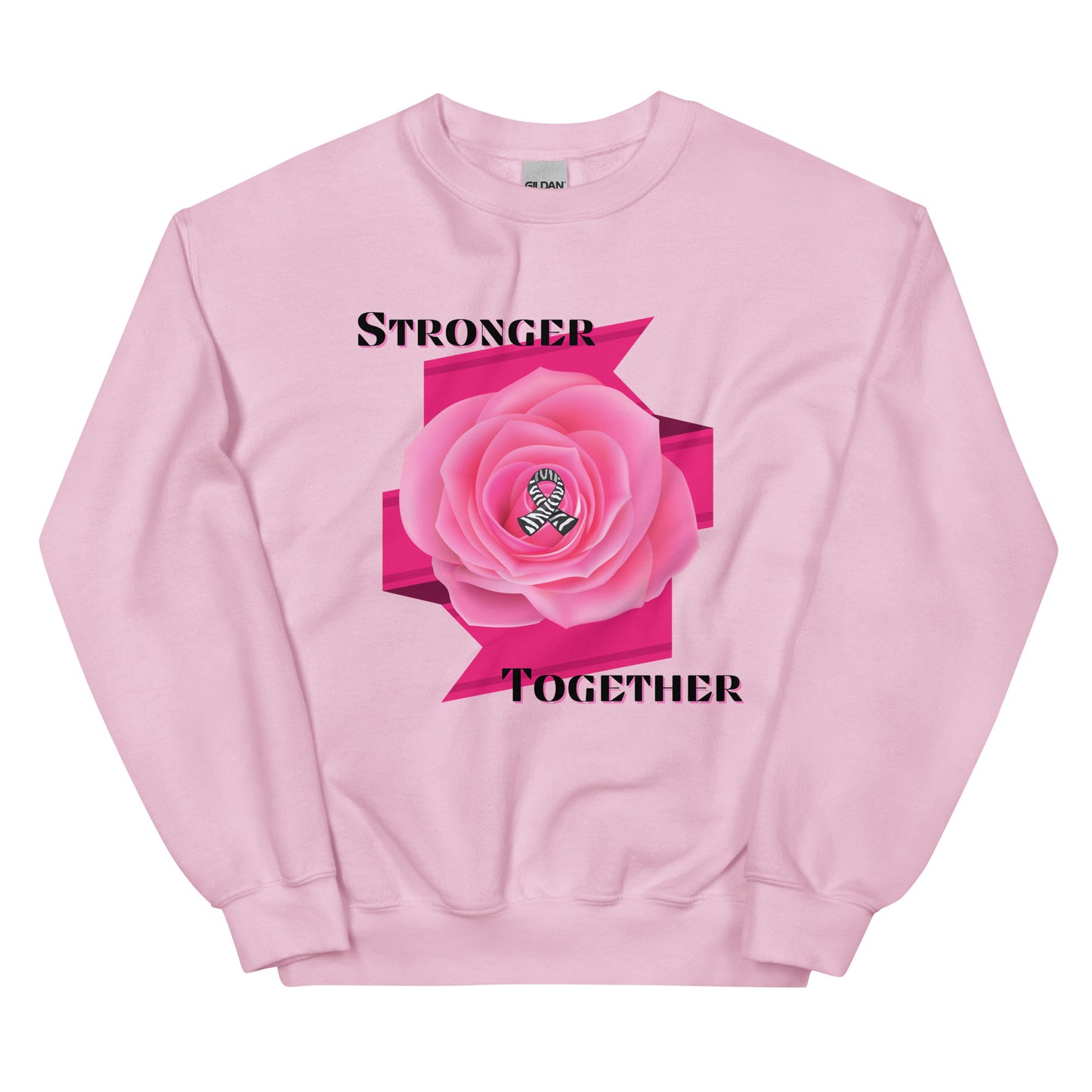 Stronger Together Unisex Sweatshirt