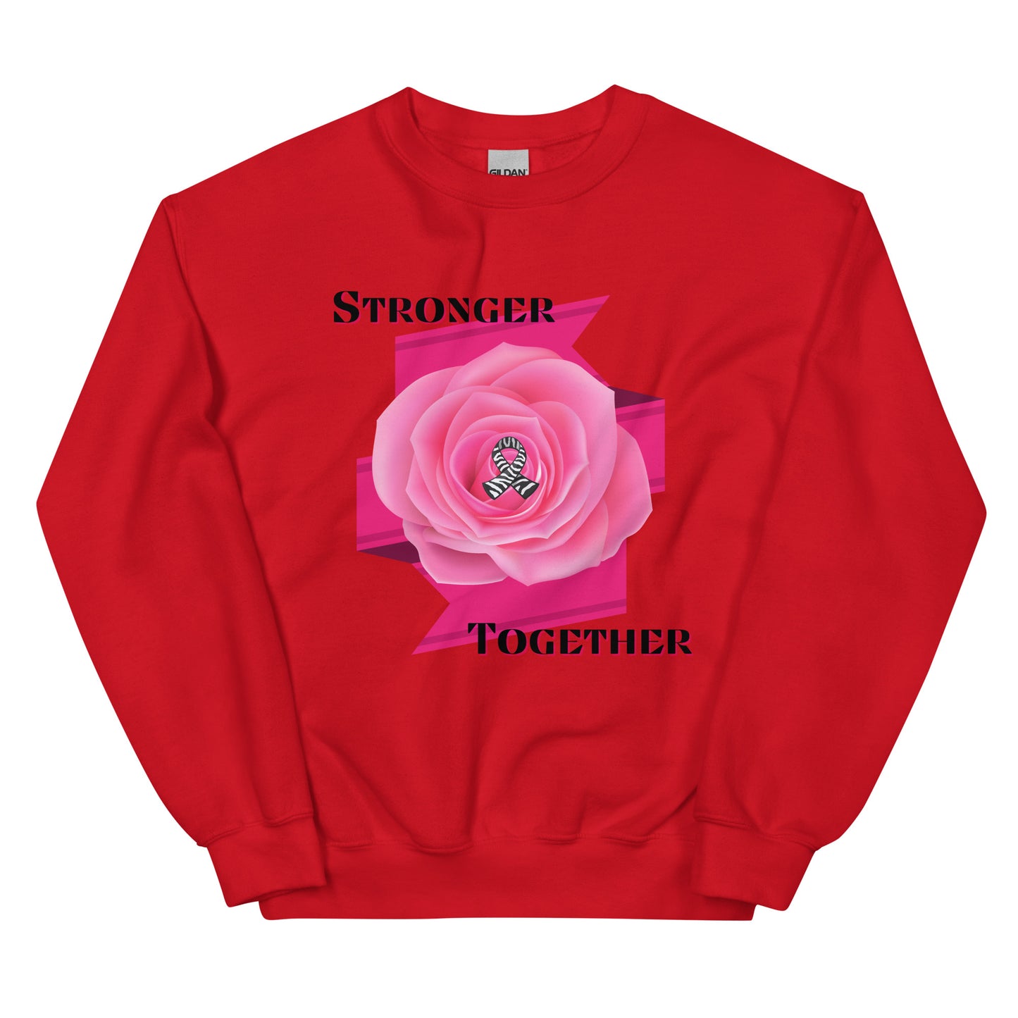 Stronger Together Unisex Sweatshirt