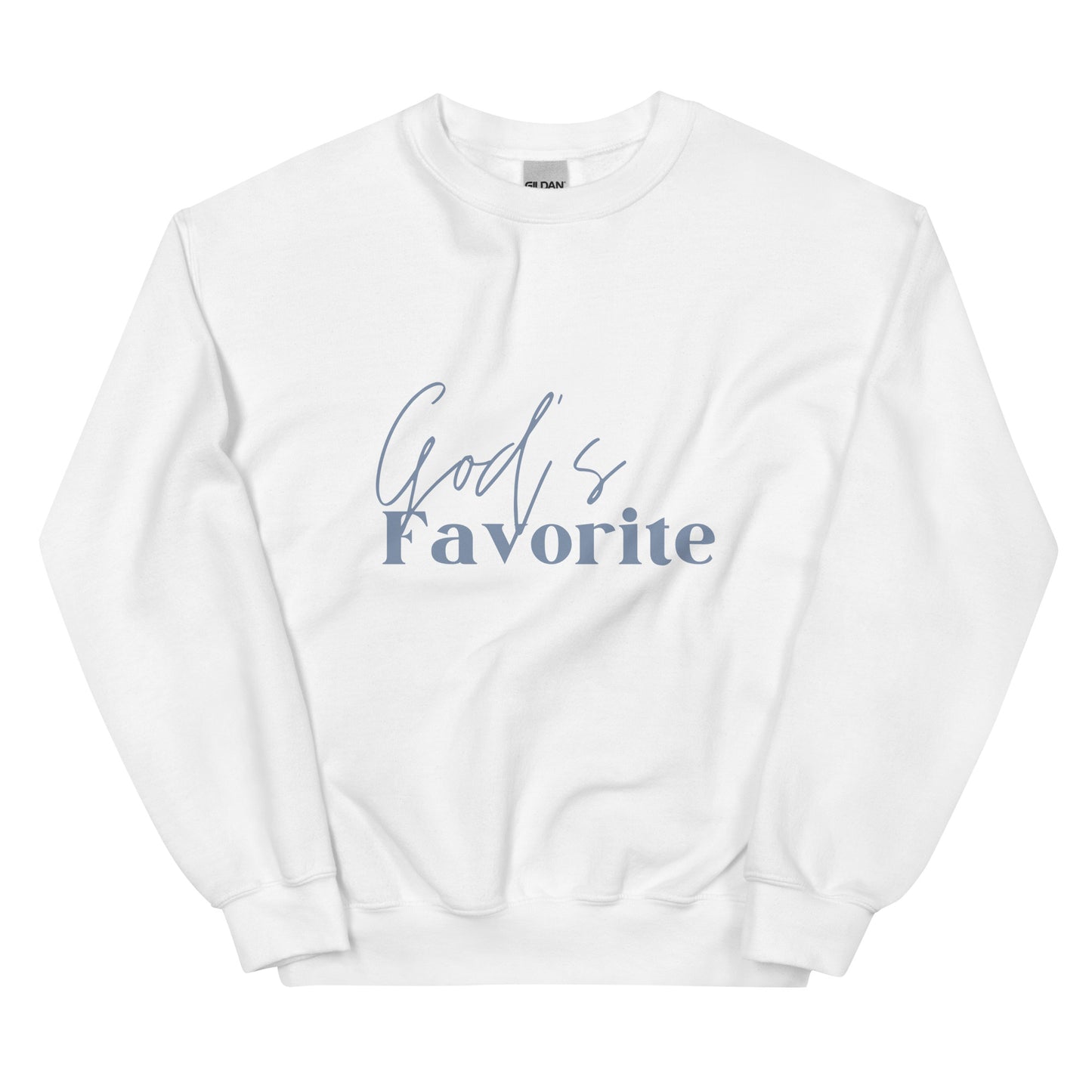 God's Favorite Unisex Sweatshirt