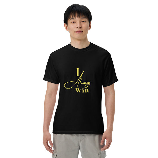 I Always Win Unisex garment-dyed heavyweight t-shirt