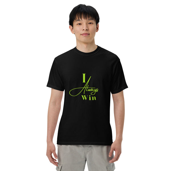 I ALways Win Unisex garment-dyed heavyweight t-shirt