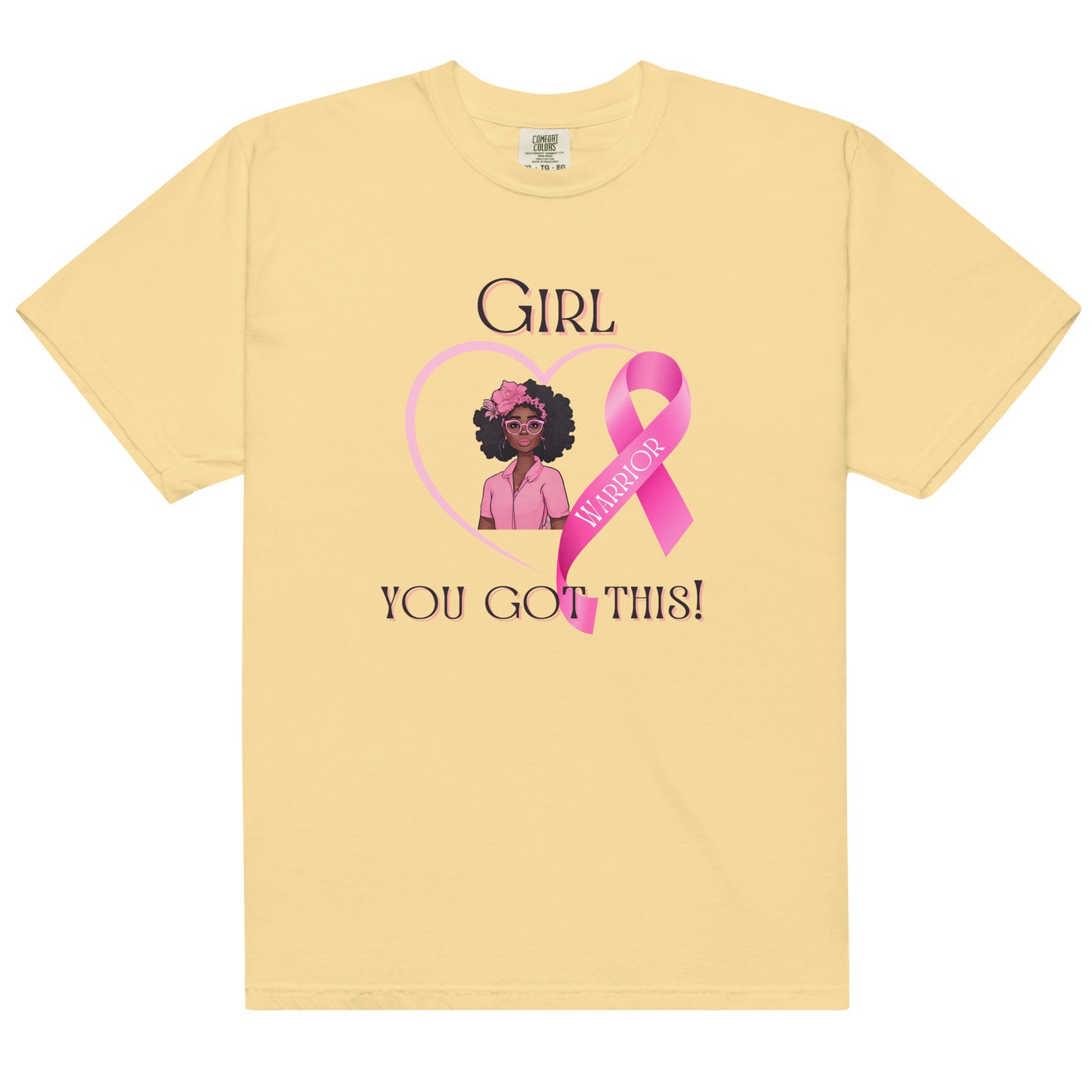 Girl, You Got This Unisex garment-dyed heavyweight t-shirt