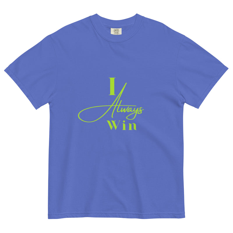 I ALways Win Unisex garment-dyed heavyweight t-shirt