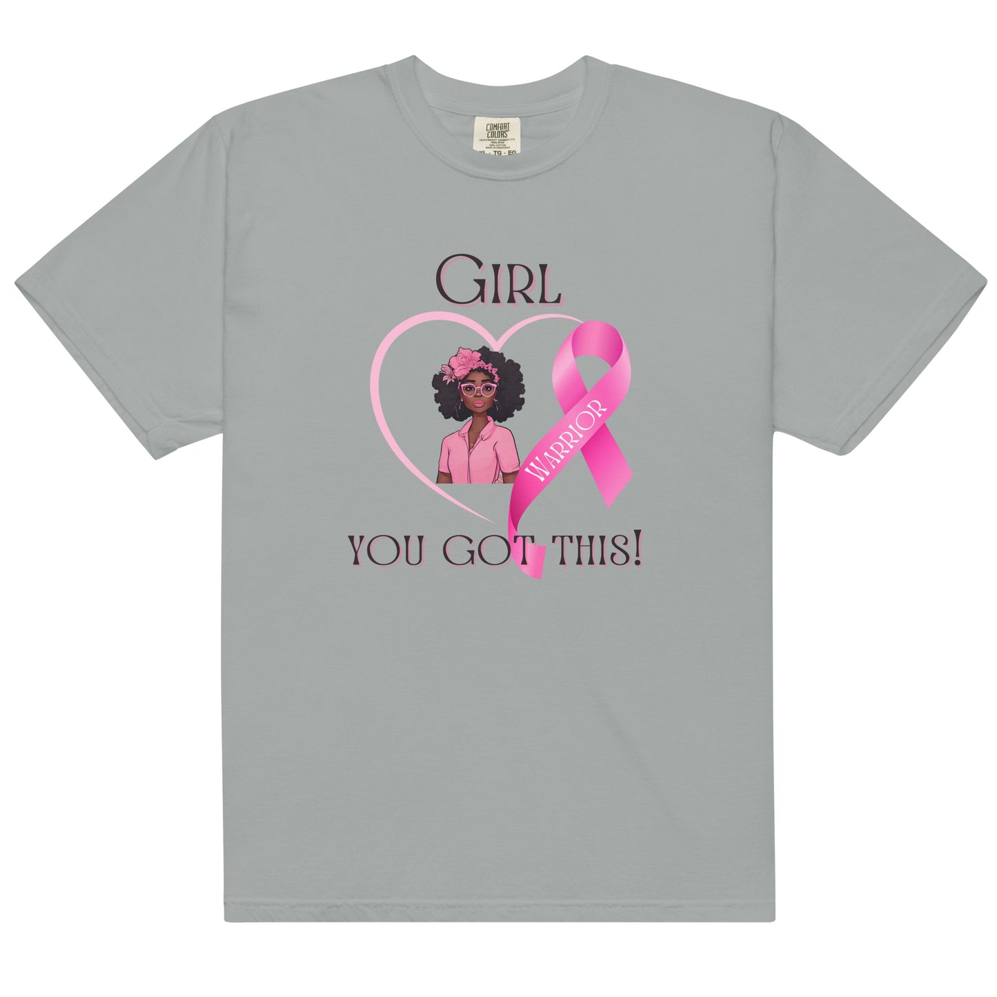 Girl, You Got This Unisex garment-dyed heavyweight t-shirt