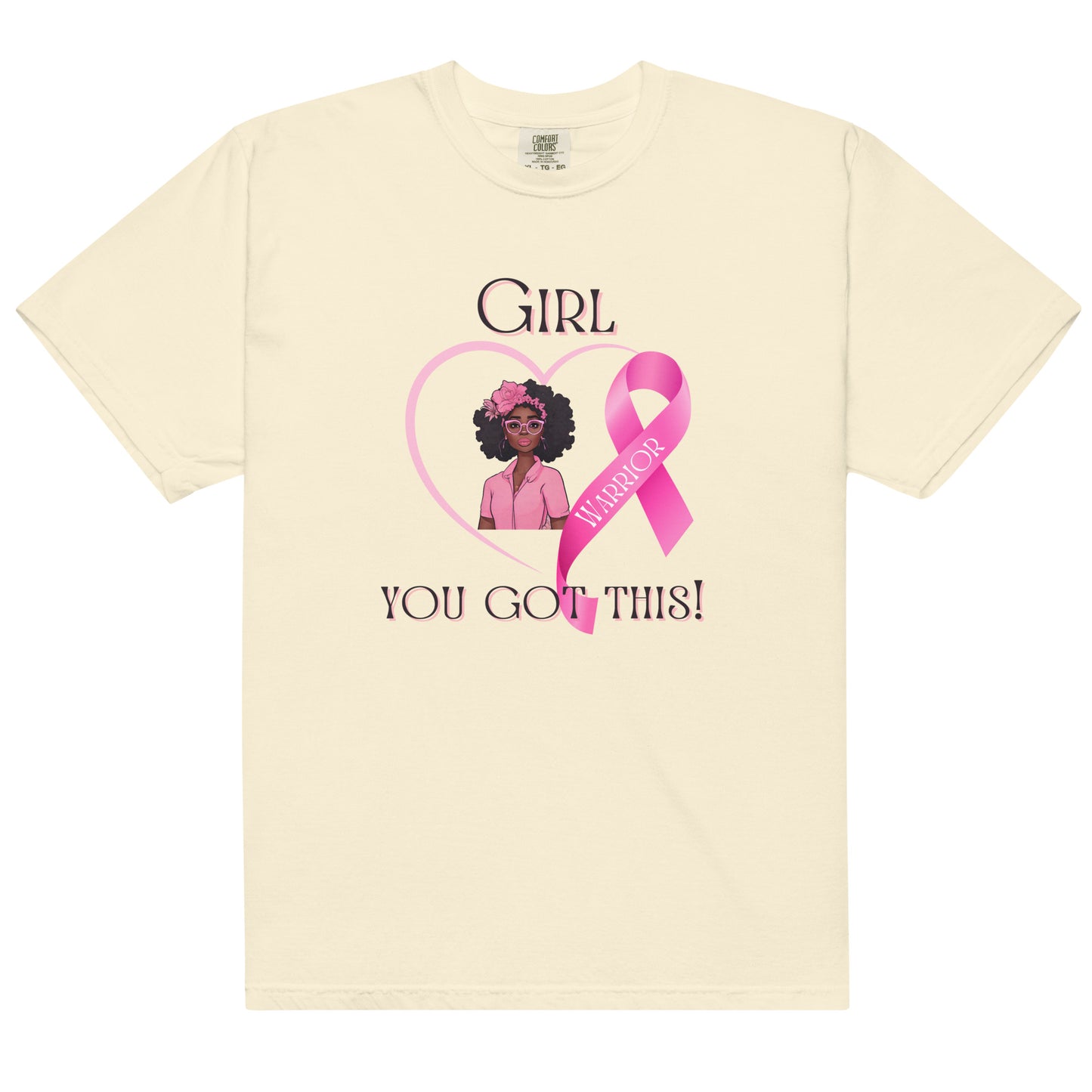 Girl, You Got This Unisex garment-dyed heavyweight t-shirt