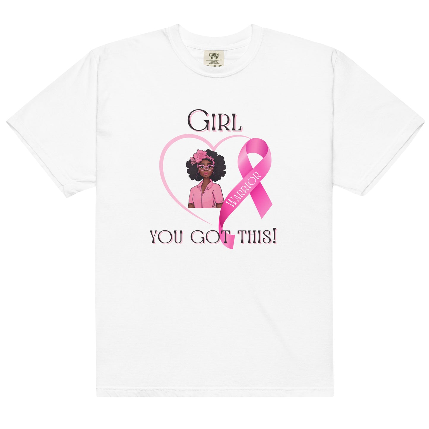 Girl, You Got This Unisex garment-dyed heavyweight t-shirt