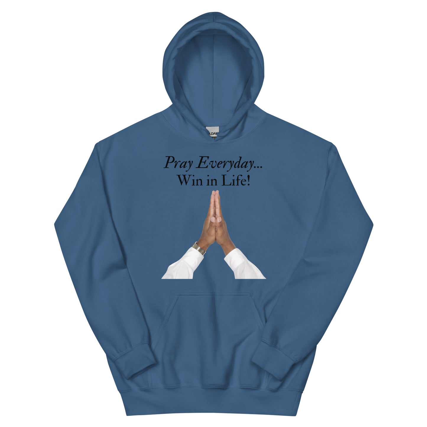 Pray Everyday Unisex Hoodie