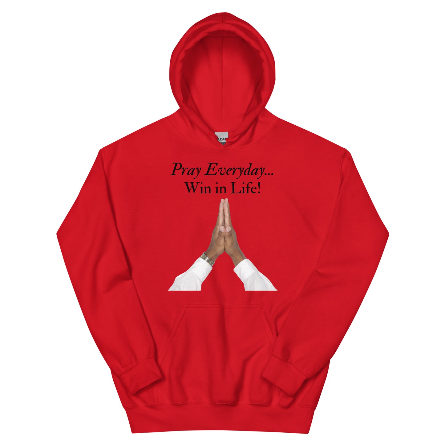 Pray Everyday Unisex Hoodie