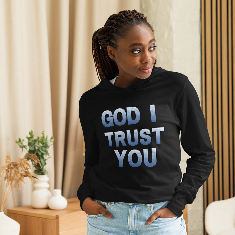 God I Trust You Hooded long-sleeve tee