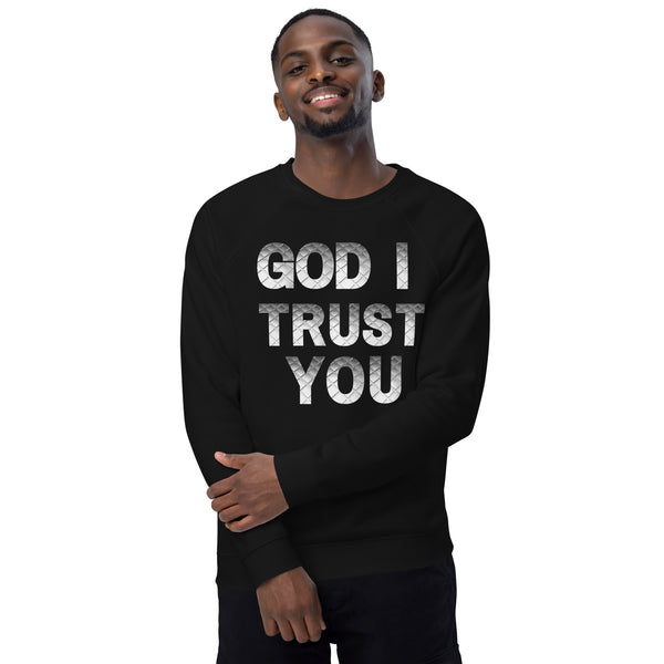 God I Trust You Unisex organic raglan sweatshirt