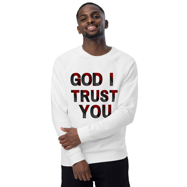 God I Trust You Unisex organic raglan sweatshirt