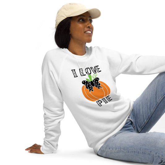 I love pie Unisex organic raglan sweatshirt