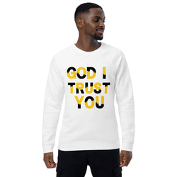 God I Trust You Unisex organic raglan sweatshirt