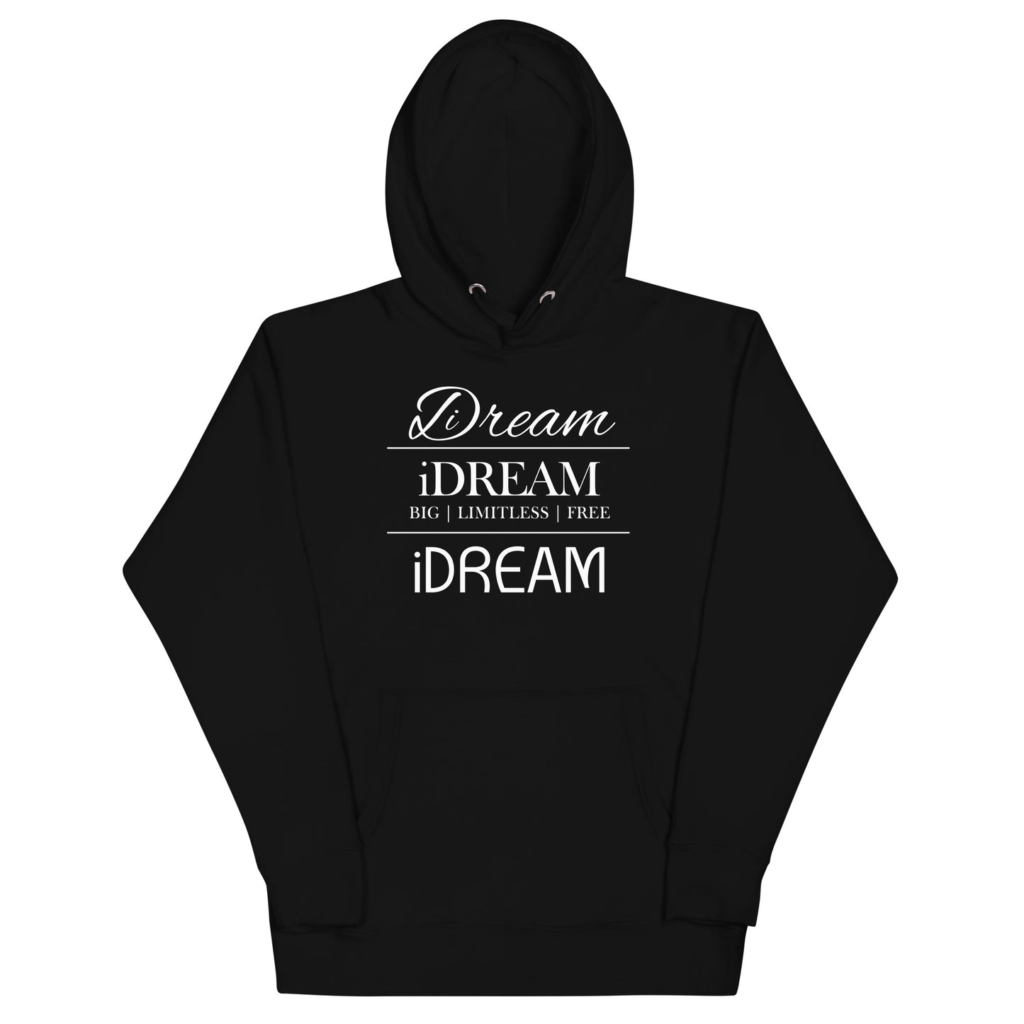 iDREAM Unisex Hoodie