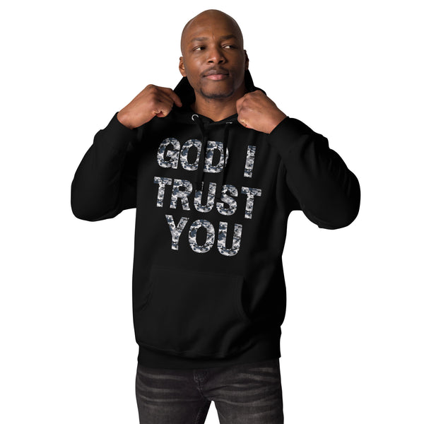 God I Trust You Unisex Hoodie