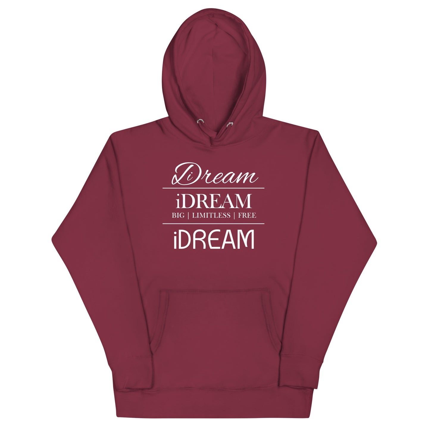 iDREAM Unisex Hoodie