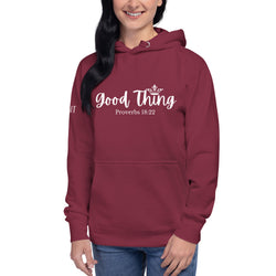 Good Thing Unisex Hoodie