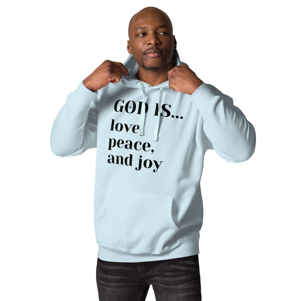 God Is Unisex Hoodie