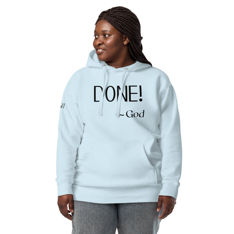 Done - God Unisex Hoodie