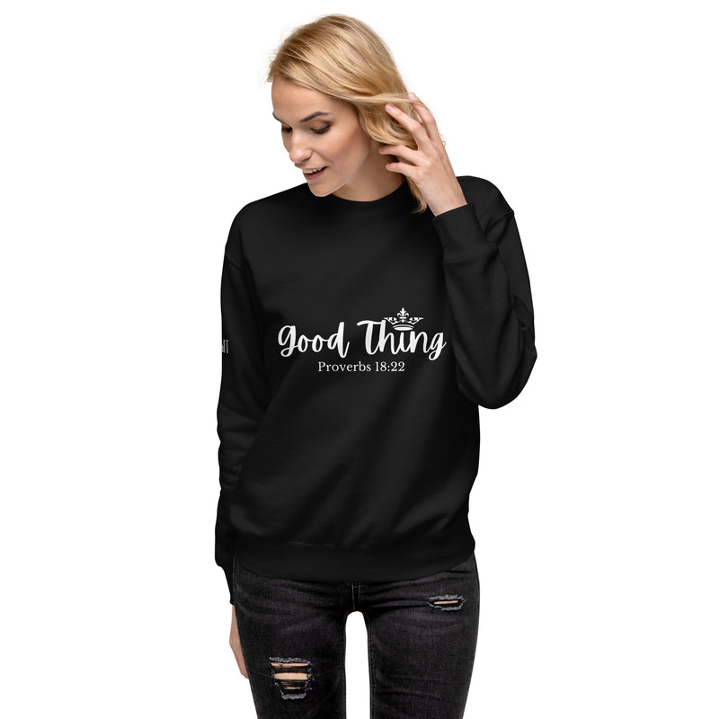 Good Thing (White) Unisex Premium Sweatshirt