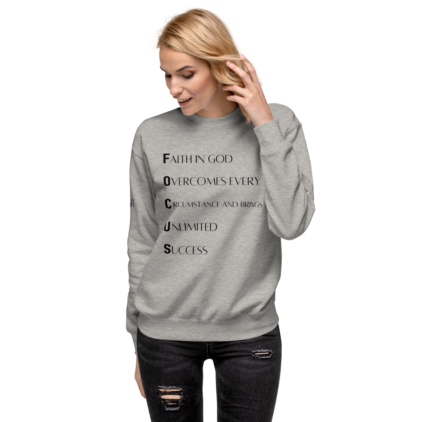 F.O.C.U.S Unisex Premium Sweatshirt